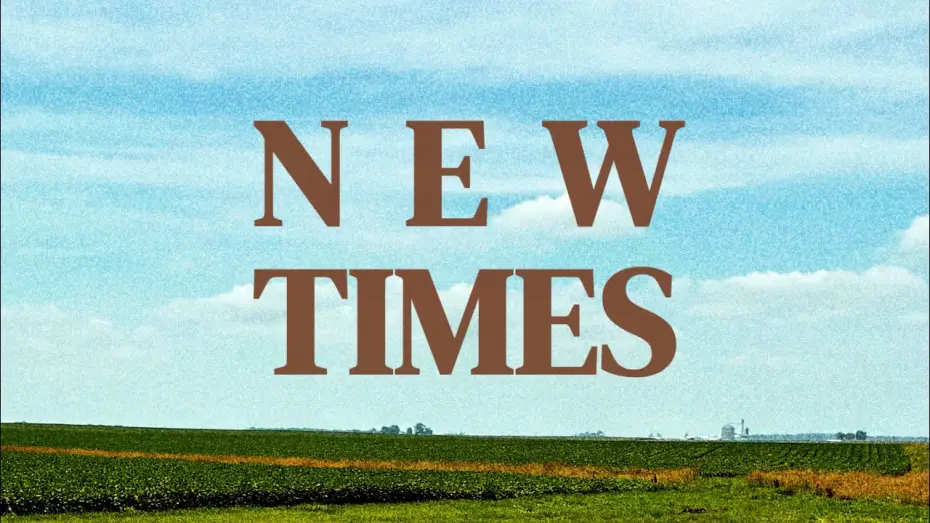 Watch film New Times — New Times (A Short Film) | Title Reveal