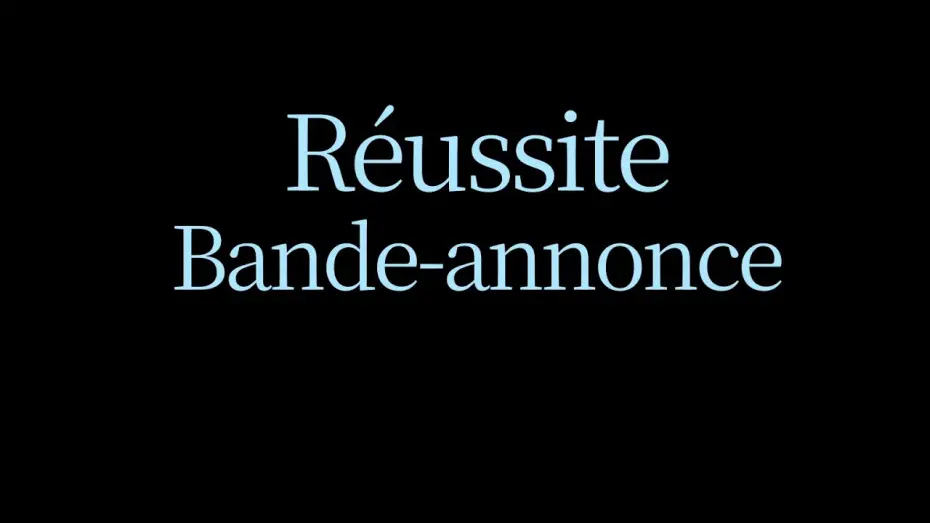 Watch film Sucess — Réussite [ Bande Annonce ]