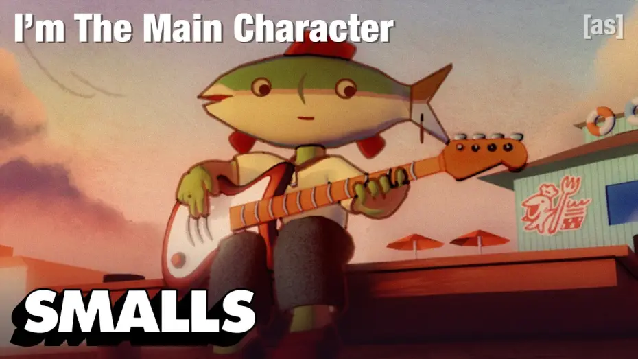 Watch film I'm the Main Character — I’m the Main Character | adult swim smalls