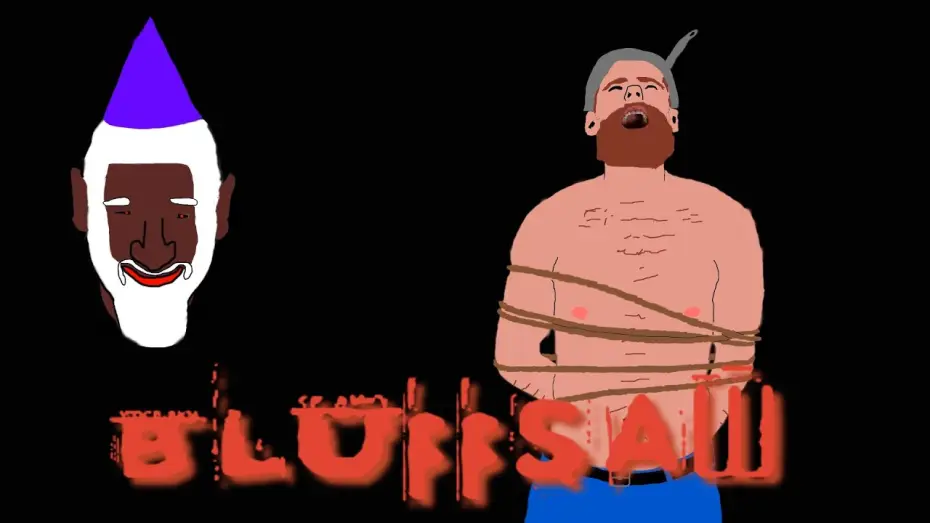 Watch film Bluffsaw — BLUFFSAW