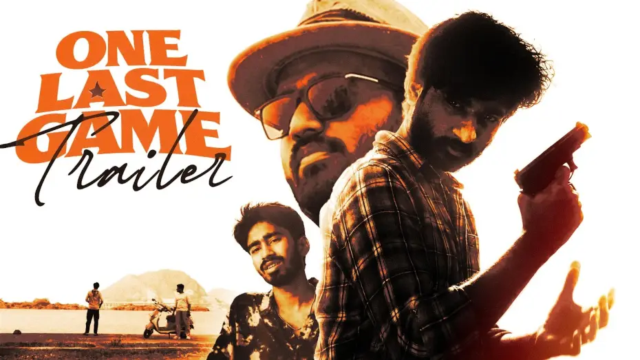 Watch film One Last Game | ONE LAST GAME - Trailer | Sathwik | Koushal | Charak | Telugu Independent Film .