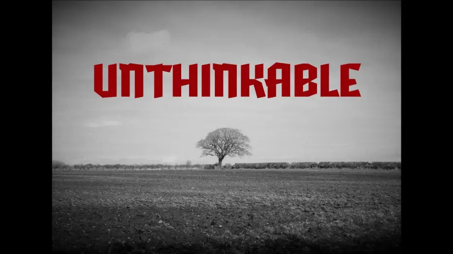 Watch film Unthinkable — Unthinkable Teaser