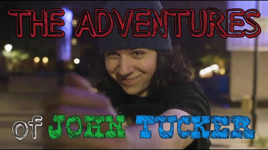 Watch film The Adventures of John Tucker — The Adventures of John Tucker | ASU Student Film