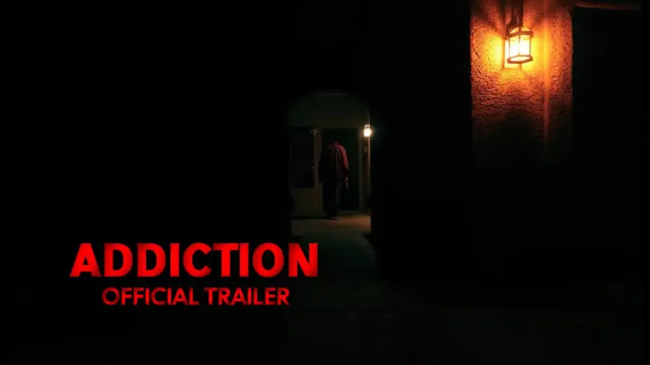Watch film Addiction — Addiction | Official Trailer