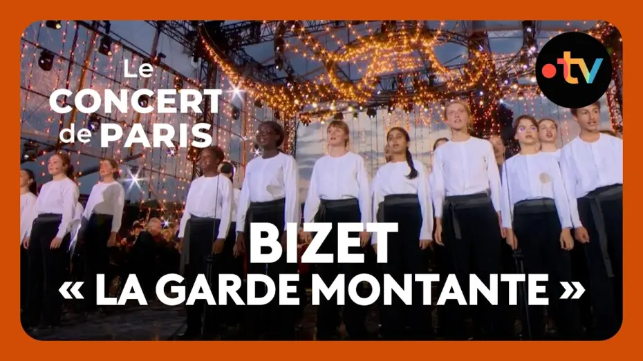 Watch film Le Concert de Paris 2026 — Carmen : « La garde montante » (Georges Bizet) par la Maîtrise de Radio France