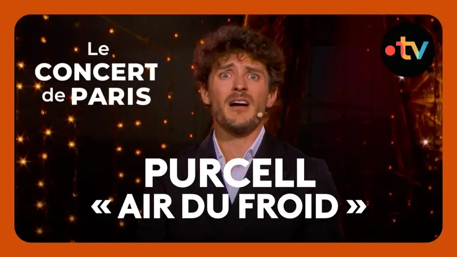 Watch film Le Concert de Paris 2026 — King Arthur : « Air du froid » (Henry Purcell) par Jakub Józef Orliński