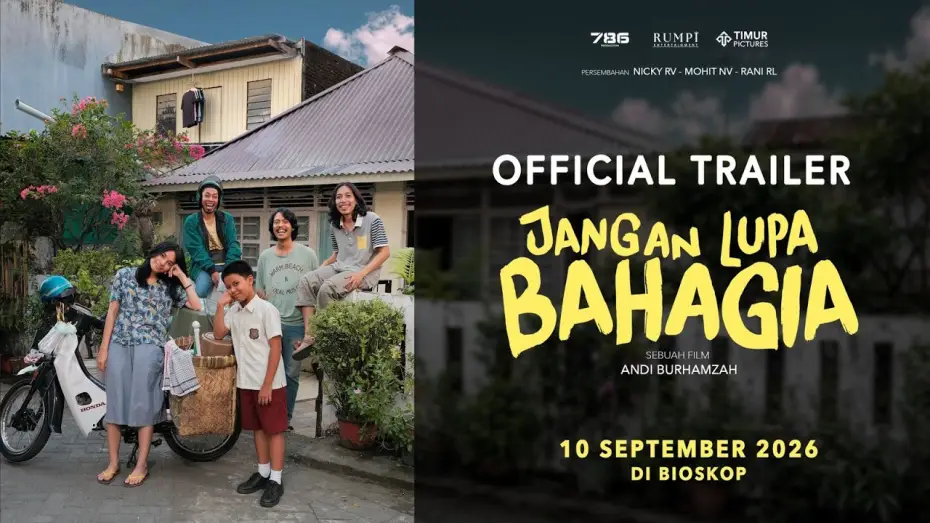 Watch film Jangan Lupa Bahagia — Jangan Lupa Bahagia - Official Trailer