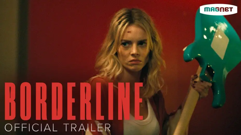 Watch film Borderline — Borderline - Official Trailer | Starring Samara Weaving and Ray Nicholson | In theaters March 14