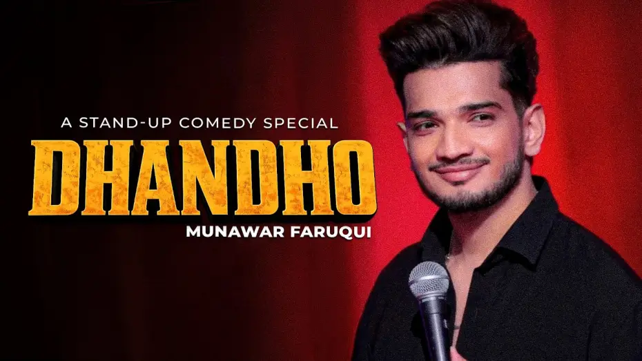 Watch film Munawar Faruqui: Dhandho — Munawar Faruqui - DHANDHO - Standup Comedy (Full Special)