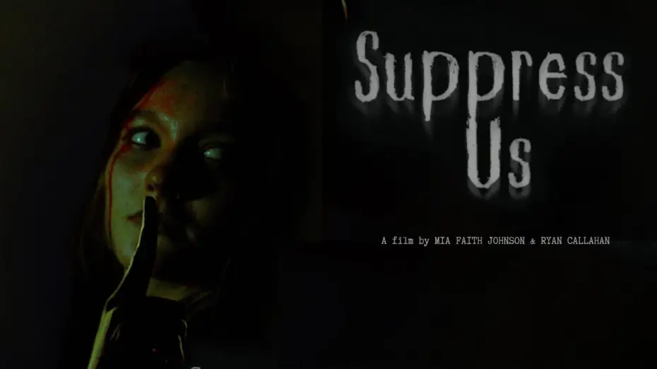 Watch film Suppress Us — Suppress Us Trailer