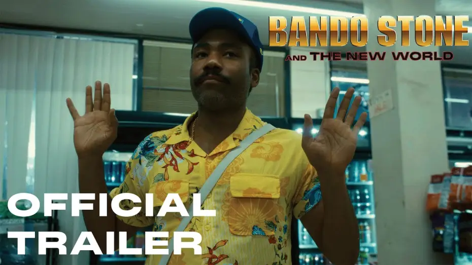 Watch film Bando Stone & The New World — Childish Gambino - Bando Stone & The New World (Official Trailer)