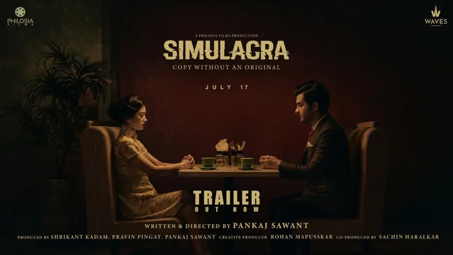 Watch film Simulacra — Simulacra | Official Trailer | Aksharaa Haasan & Satyajeet Dubey | Waves OTT | 17 July 2026