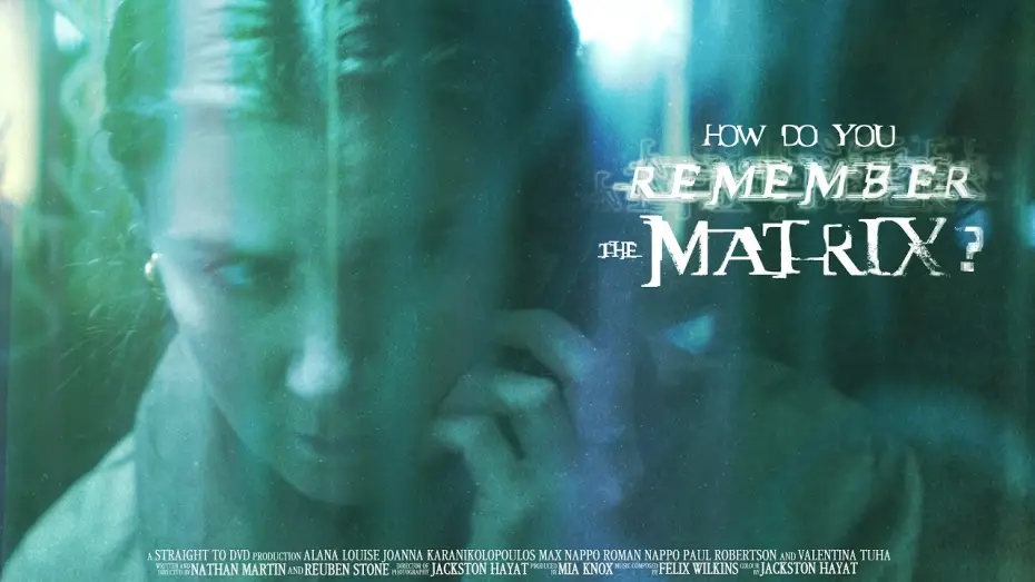 Watch film How Do You Remember The Matrix? — Trailer | How Do You Remember The Matrix?