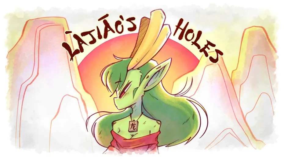 Watch film Lajiao's Holes — Lajiao's Holes (PILOT)