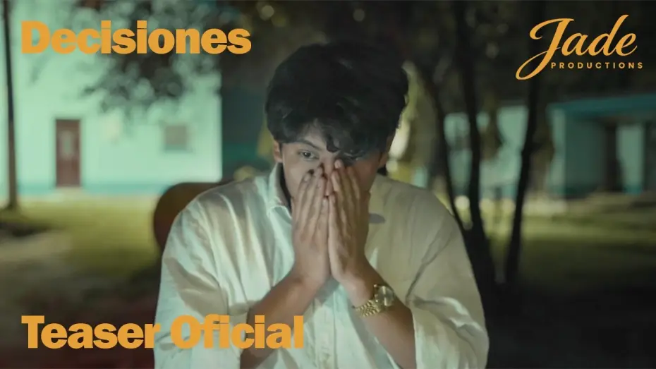 Watch film DECISIONES — Decisiones | Teaser Oficial 4k | JadeProductions