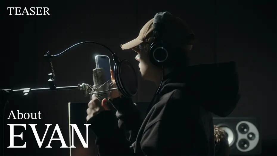 Watch film About EVAN — EVAN (에반) Debut Documentary Teaser 1