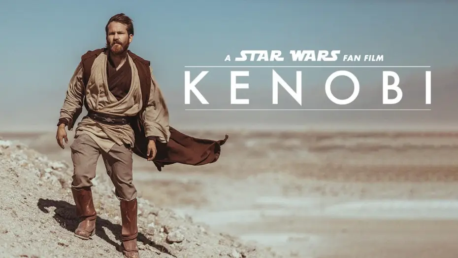 Watch film Kenobi — KENOBI - A Star Wars Fan Film