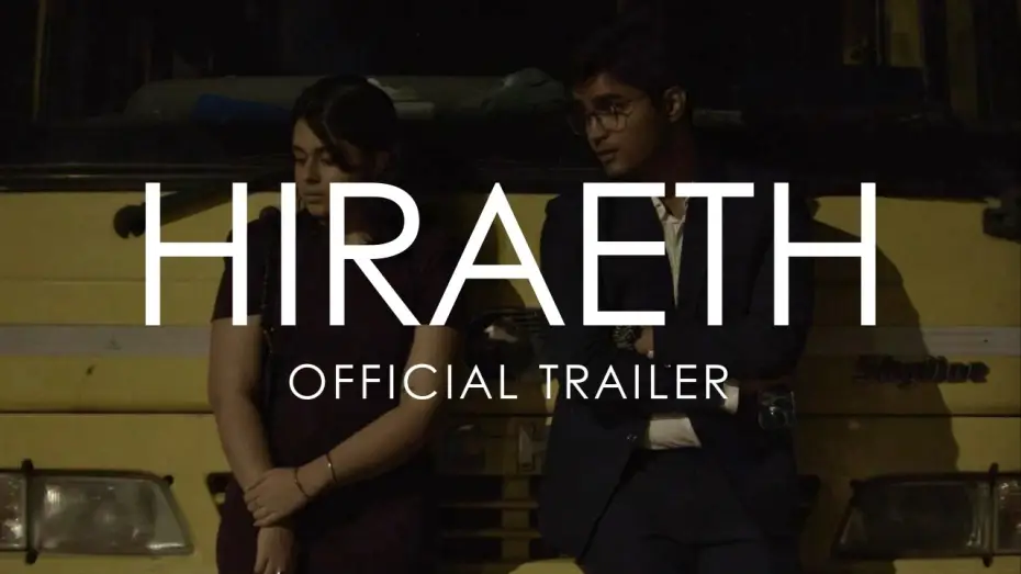 Watch film HIRAETH — HIRAETH | Official Trailer