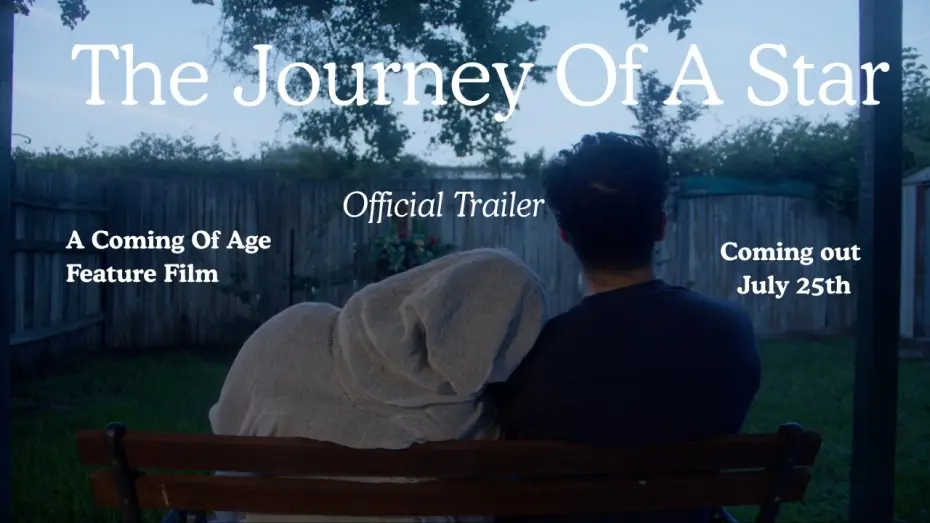 Watch film The Journey of a Star — The Journey Of A Star: A Coming Of Age Feature Film Official Trailer