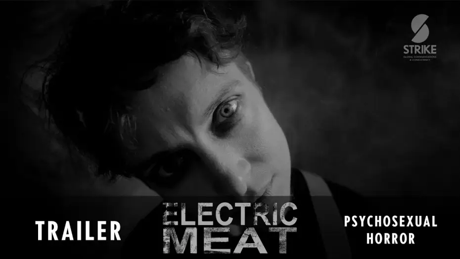 Watch film Electric Meat — Electric Meat - Official UK Trailer - Psychosexual horror coming to Frightfest 2026