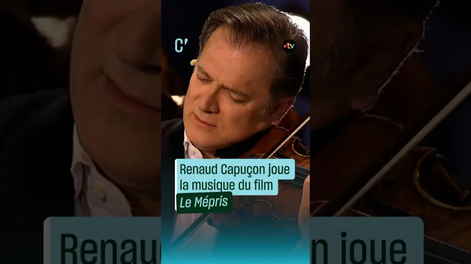 Watch film Renaud Capuçon aux Chorégies d'Orange — Renaud Capuçon joue la musique du film « Le Mépris » - Culture Prime