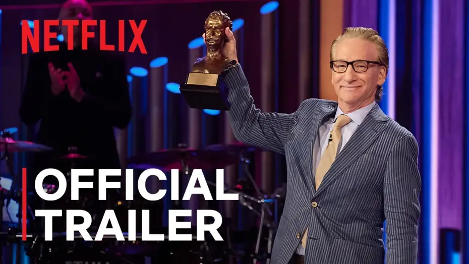 Watch film Bill Maher: The Kennedy Center Mark Twain Prize for American Humor — Bill Maher: The Kennedy Center Mark Twain Prize for American Humor | Official Trailer | Netflix