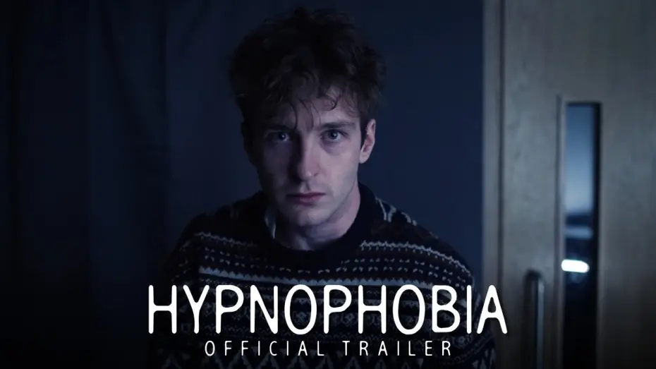 Watch film Hypnophobia — Hypnophobia | Official Trailer