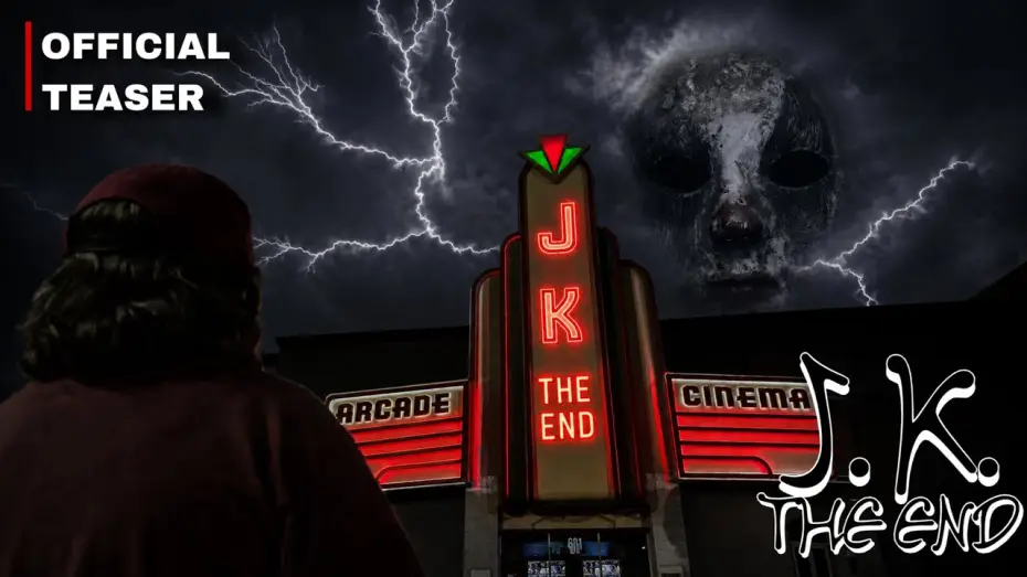 Watch film J.K. The End — J.K. The End ~ (Official Teaser Trailer 2) ~ B&M Studios