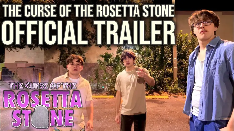 Watch film The Curse of the Rosetta Stone — THE CURSE OF THE ROSETTA STONE | OFFICIAL TRAILER