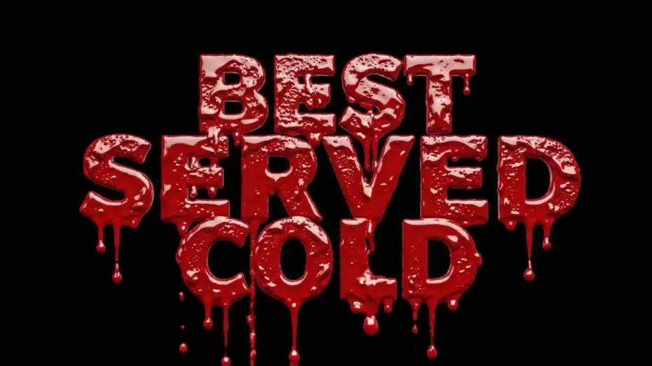 Watch film Best Served Cold — Best Served Cold - Official Trailer #1