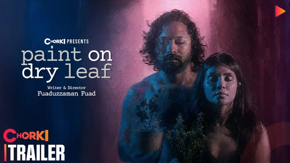 Watch film Paint on Dry Leaf — Paint on Dry Leaf | Official Trailer