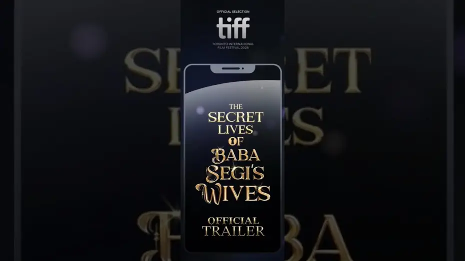 Watch film The Secret Lives of Baba Segi's Wives — Official First Trailer: The Secret Lives of Baba Segi's Wives