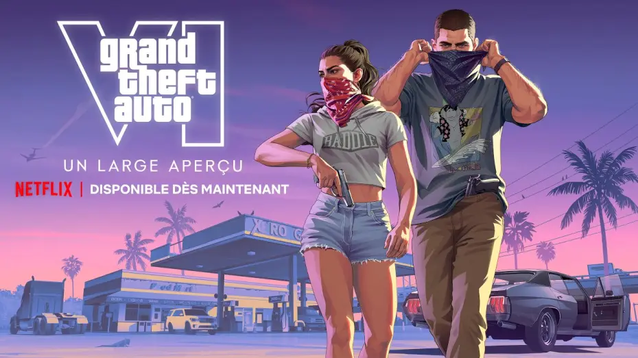 Watch film Grand Theft Auto VI: An Extended Look — Grand Theft Auto VI : Un large aperçu, disponible dès maintenant | Netflix