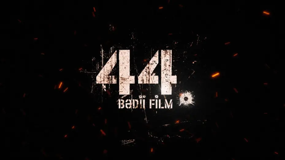 Watch film 44 — “44” bədii filmi | Trailer