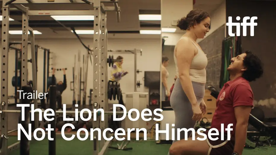 Watch film The Lion Does Not Concern Himself — THE LION DOES NOT CONCERN HIMSELF Trailer | TIFF 2026