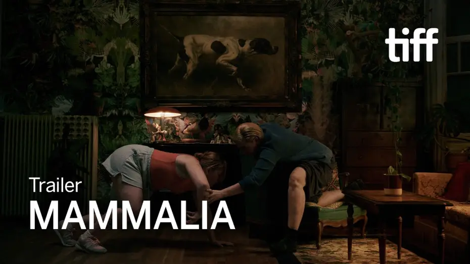Watch film Mammalia — MAMMALIA Trailer | TIFF 2026