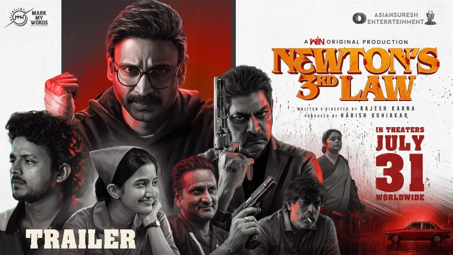 Watch film Newton's 3rd Law — Newton's 3rd Law Official Trailer | Sumanth | Jagapathi Babu | Rajesh Karna | In Theatres July 31