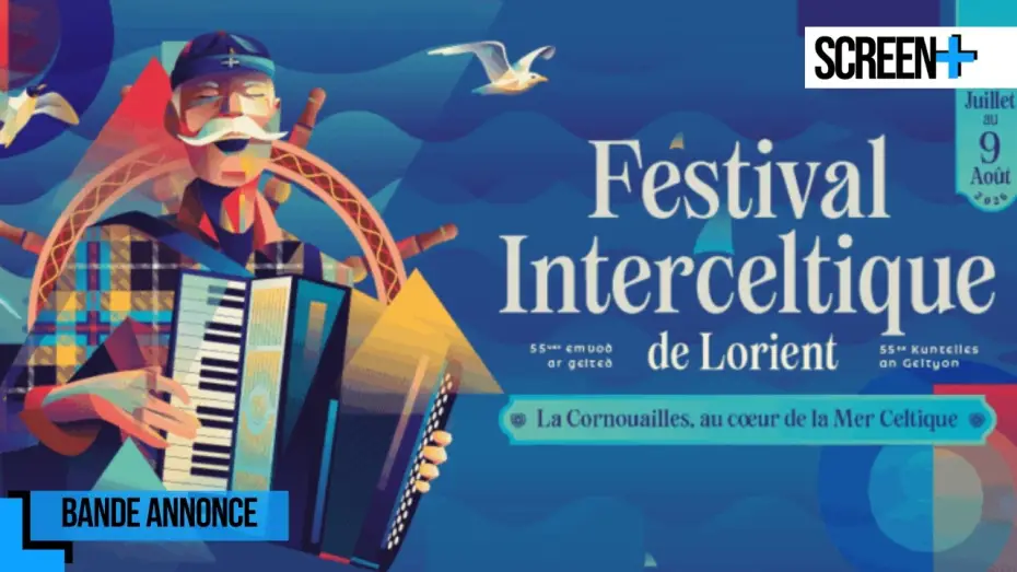 Watch film Le 55e Festival Interceltique de Lorient - Le Grand Spectacle — Le 55e Festival interceltique de Lorient sur France 3