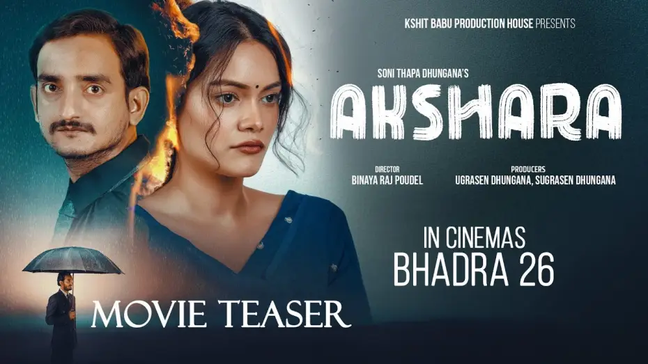 Watch film Akshara — AKSHARA || Movie Official Teaser 2026 || Sushil Sitaula, Nancy Khadka, Puskkar Raut, Rista