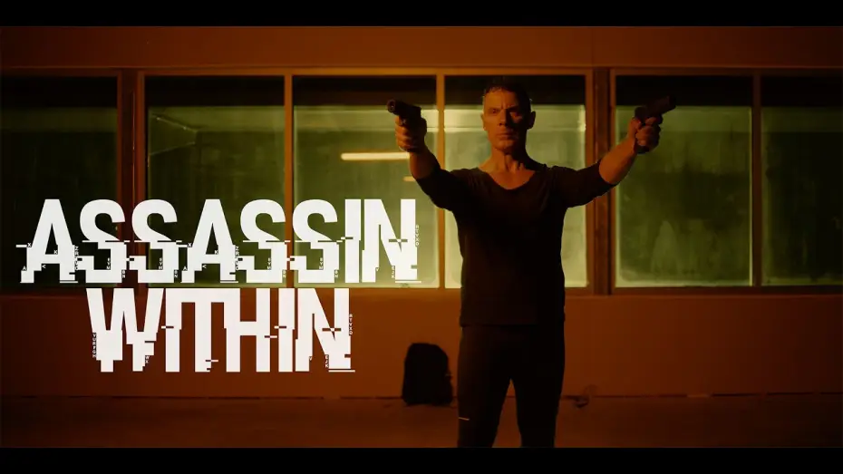 Watch film Assassin Within — Assassin Within — Trailer