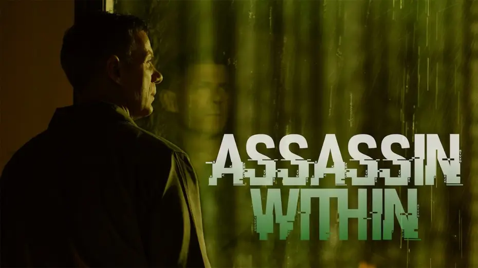 Watch film Assassin Within — Assassin Within — Official Trailer