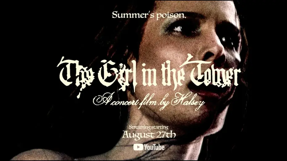 Watch film The Girl in the Tower — Halsey - The Girl In the Tower (Official Trailer)