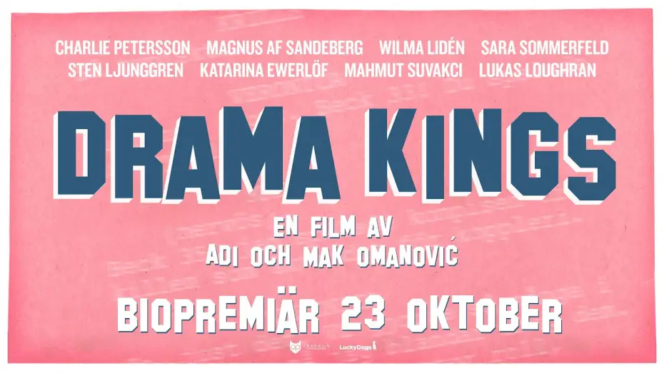 Watch film Drama Kings — Drama Kings - trailer (Biopremiär 23 oktober)