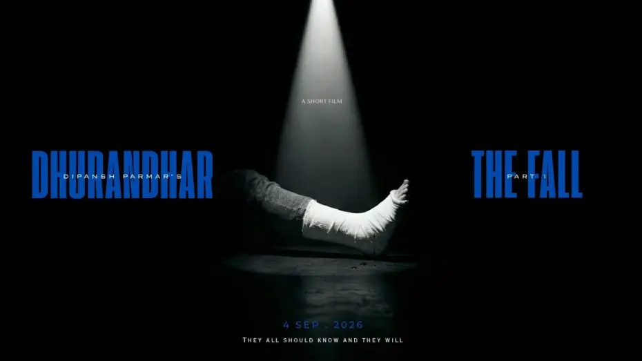 Watch film Dhurandhar: The Fall — Dhurandhar: The Fall Official Trailer  | A Short Film