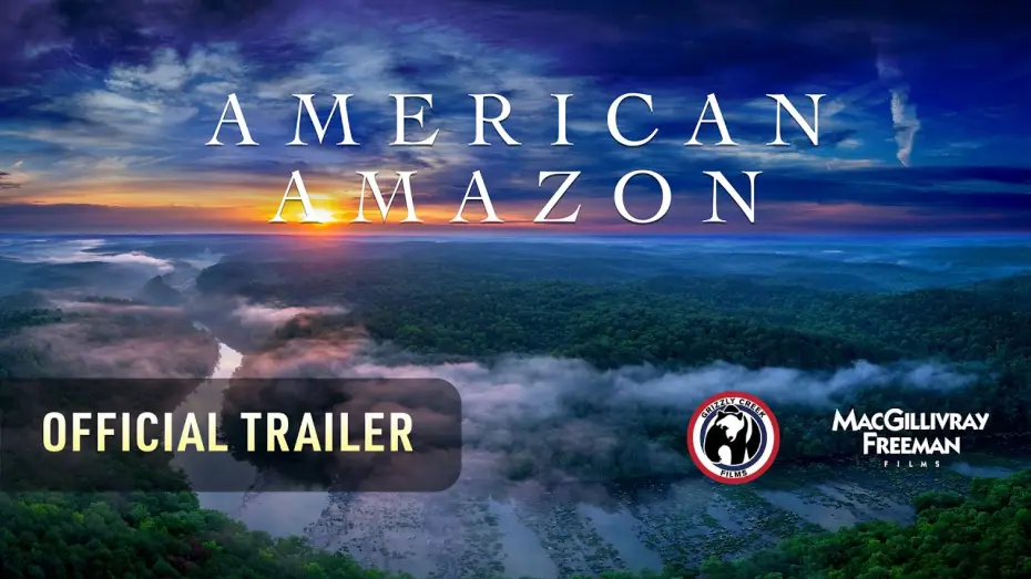 Watch film American Amazon — AMERICAN AMAZON | OFFICIAL TRAILER | GRIZZLY CREEK FILMS