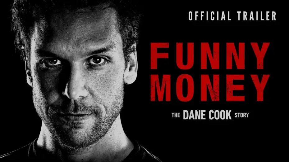 Watch film Funny Money: The Dane Cook Story — Funny Money: The Dane Cook Story | Official Trailer
