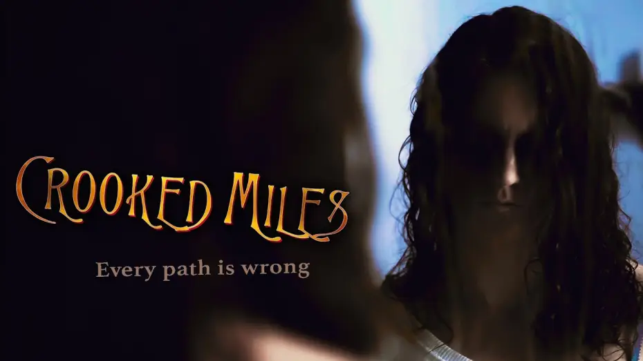 Watch film Crooked Miles — CROOKED MILES - Official Trailer (2026) Supernatural Horror