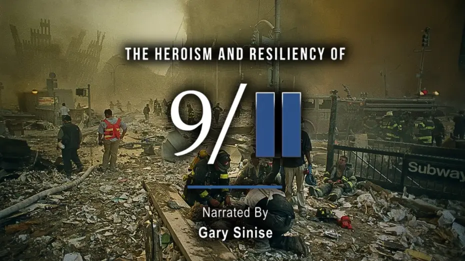 Watch film The Heroism and Resiliency of 9/11: From Tragedy to Triumph — OFFICIAL TRAILER | The Heroism and Resiliency of 9/11 | Narrated by Gary Sinise