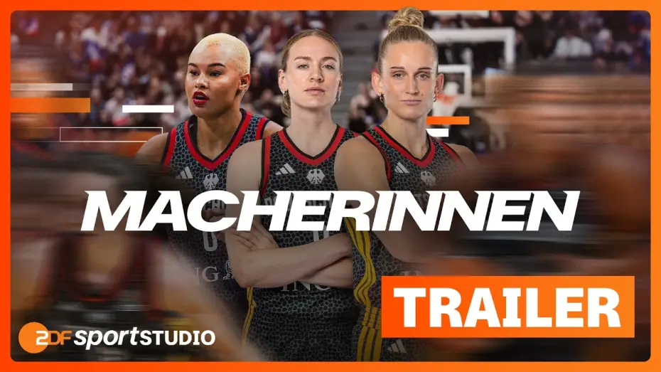 Watch film Macherinnen – die neue Ära im Basketball — "Macherinnen – die neue Ära im Basketball" ab 28. August streamen | ZDFsportstudio