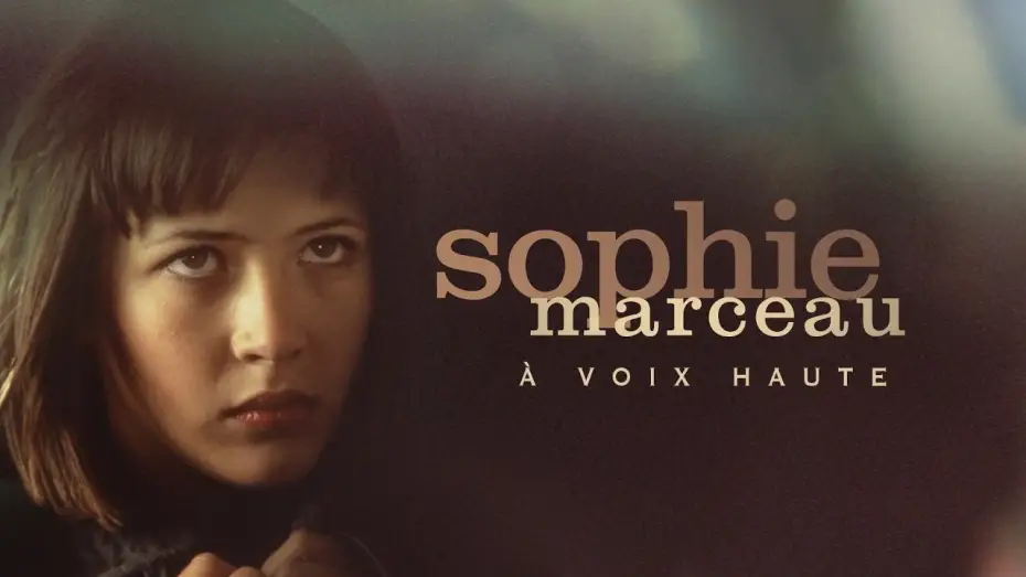 Watch film Sophie Marceau, à voix haute — Sophie Marceau A voix haute BA